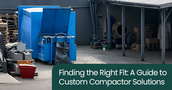Finding the right fit: A guide to custom compactor solutions