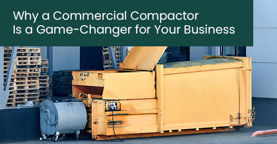 Why a Commercial Compactor Is a Game-Changer for Your Business